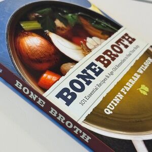 Bone Broth Cookbook – Cottagecore Farmhouse Back-to-Basics Cooking